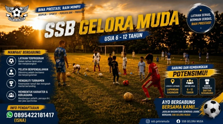 Poster Pendaftaran SSB Gelora Muda Gratis Biaya Pendaftaran Murid Baru